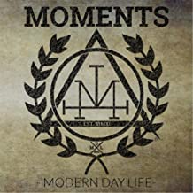 MOMENTS - Modern Day Life cover 