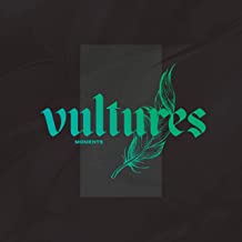 MOMENTS - Vultures cover 
