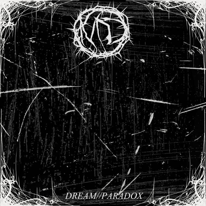 MONARCH DETHRONED - Dream​/​/​Paradox cover 