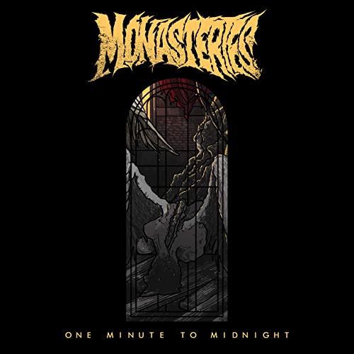 MONASTERIES - One Minute To Midnight cover 