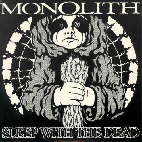 MONOLITH (UK-1) - Sleep With The Dead cover 