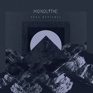 MONOLITHE - Zeta Reticuli cover 