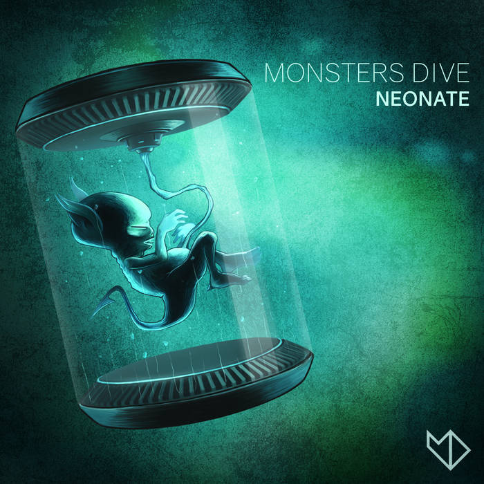 MONSTERS DIVE - Neonate cover 