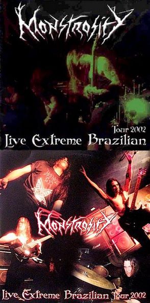 MONSTROSITY - Live Extreme Brazillain Tour 2002 cover 