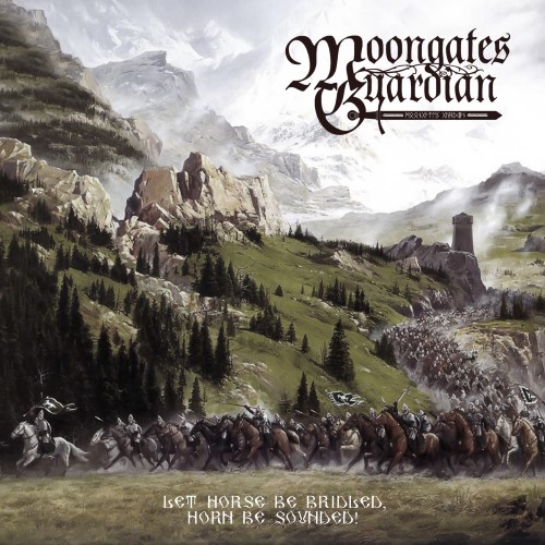MOONGATES GUARDIAN - Let Horse Be Bridled, Horn Be Sounded! cover 