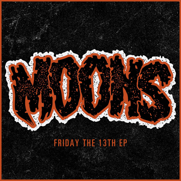 MOONS - Friday The 13th EP cover 