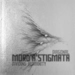 MORD'A'STIGMATA - Diagonal Dividing Humanity cover 