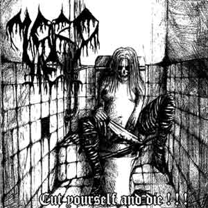 MORDHELL - Cut Yourself Or Die!!! cover 