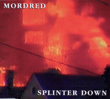 MORDRED - Splinter Down cover 