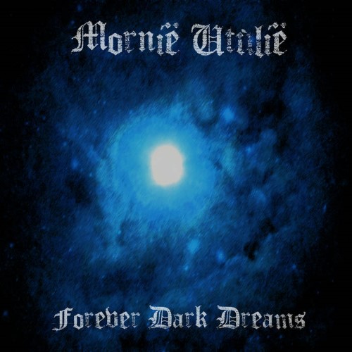 MORNIË UTÚLIË - Forever Dark Dreams cover 