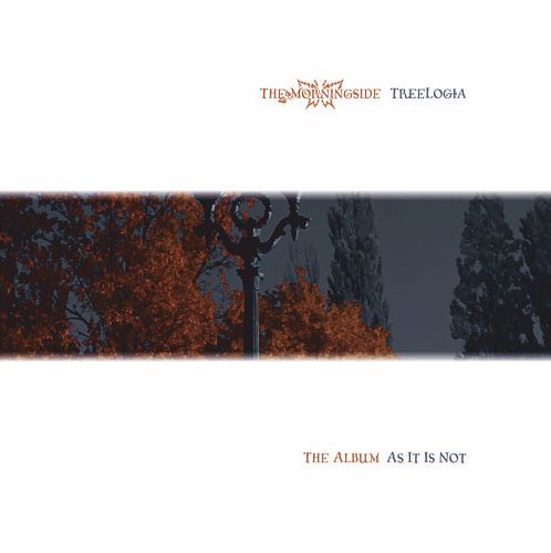 THE MORNINGSIDE - TreeLogia (The Album As It Is Not) cover 