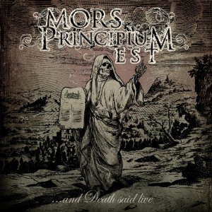 MORS PRINCIPIUM EST - ...and Death Said Live cover 