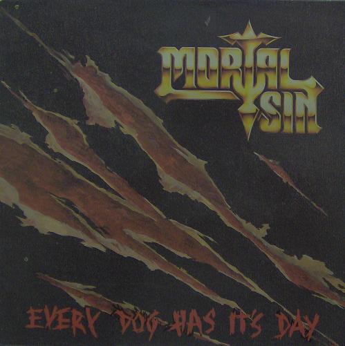 MORTAL SIN - Every Dog Has It's Day cover 