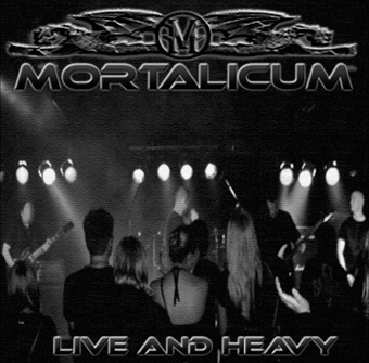 MORTALICUM - Live and Heavy cover 