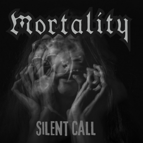 MORTALITY - Silent Call cover 