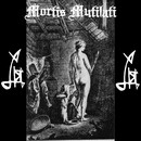 MORTIS MUTILATI - Mortis Mutilati cover 