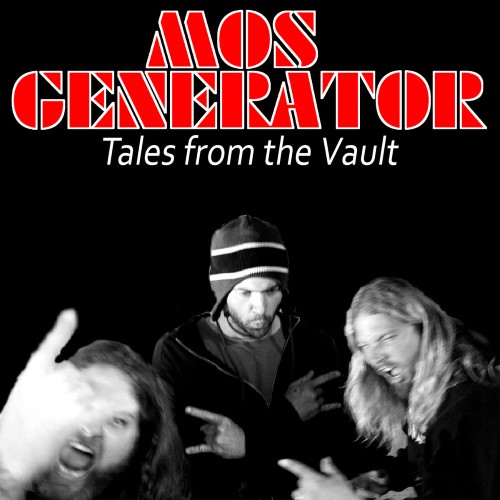 MOS GENERATOR - Tales From the Vault cover 