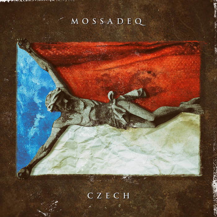 MOSSADEQ - Czech / Zerfall cover 