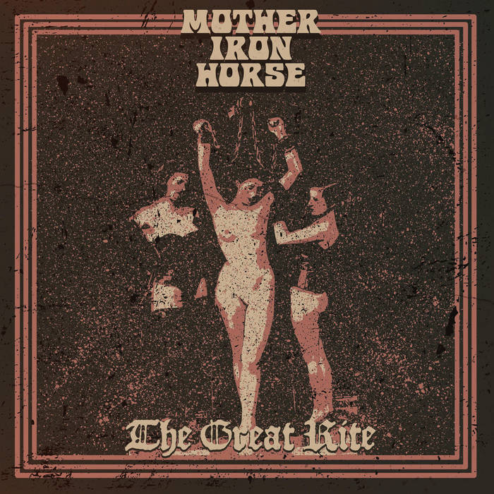 MOTHER IRON HORSE - The Great Rite cover 