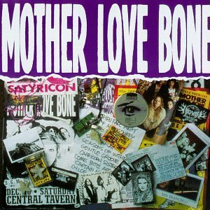 MOTHER LOVE BONE - Mother Love Bone cover 