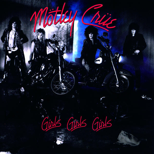 MÖTLEY CRÜE - Girls, Girls, Girls cover 