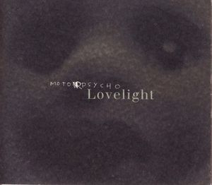 MOTORPSYCHO - Lovelight cover 