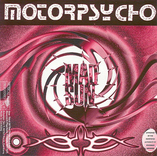 MOTORPSYCHO - Mad Sun / Nobody Likes Me cover 