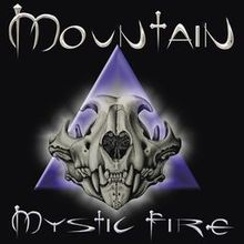 MOUNTAIN - Mystic Fire cover 