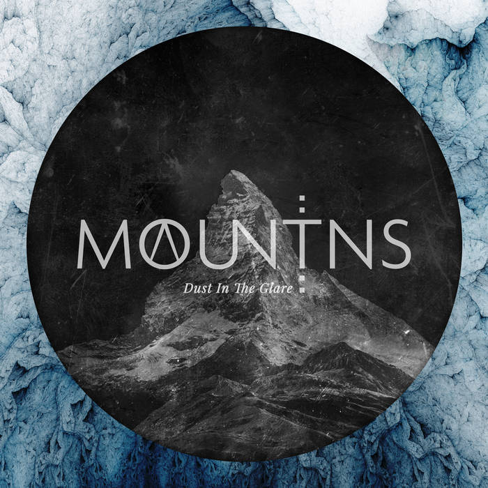 MOUNTAINS - Dust In The Glare cover 