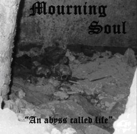 MOURNING SOUL - An Abyss Called Life cover 