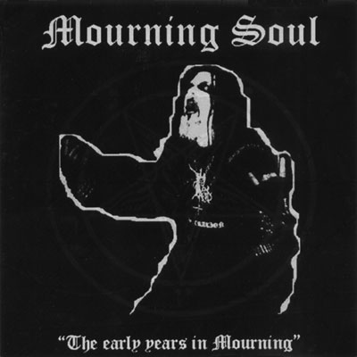 MOURNING SOUL - The Early Years In Mourning cover 