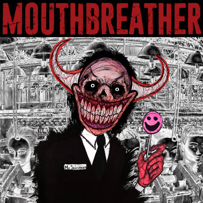 MOUTHBREATHER (MA) - I'm Sorry Mr. Salesman cover 