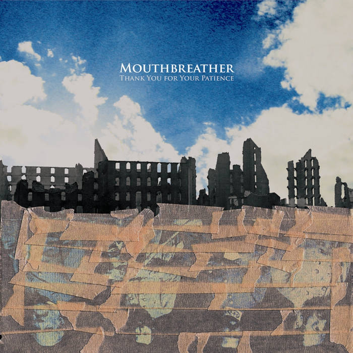 MOUTHBREATHER (VA) - Thank You For Your Patience cover 
