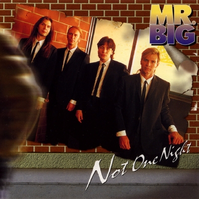 MR. BIG - Not One Night cover 