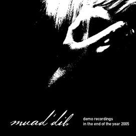 MUAD'DIB - Demo Recordings In The End Of 2005 cover 