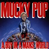 MUCKY PUP - A Boy in a Man's World cover 