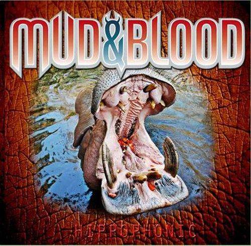 MUD & BLOOD - Hippophonic cover 
