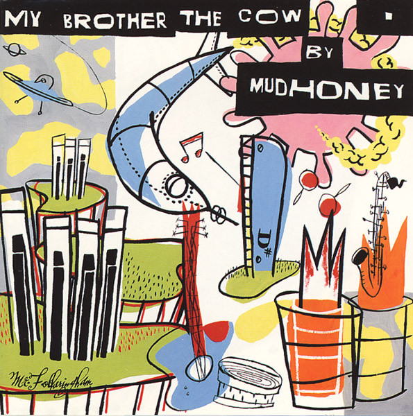 MUDHONEY - My Brother the Cow cover 