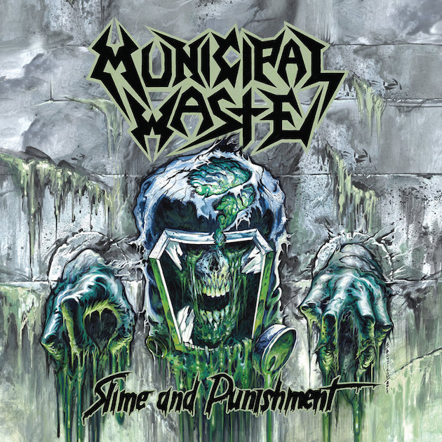MUNICIPAL WASTE - Slime and Punishment cover 
