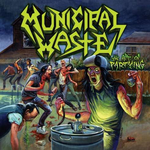 MUNICIPAL WASTE - The Art of Partying cover 