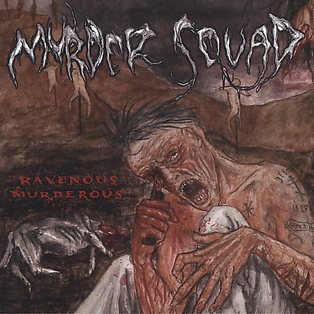 MURDER SQUAD - Ravenous Murderous cover 