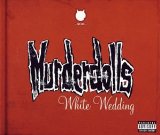 MURDERDOLLS - White Wedding cover 
