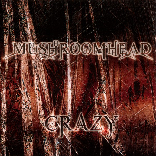 MUSHROOMHEAD - Crazy cover 