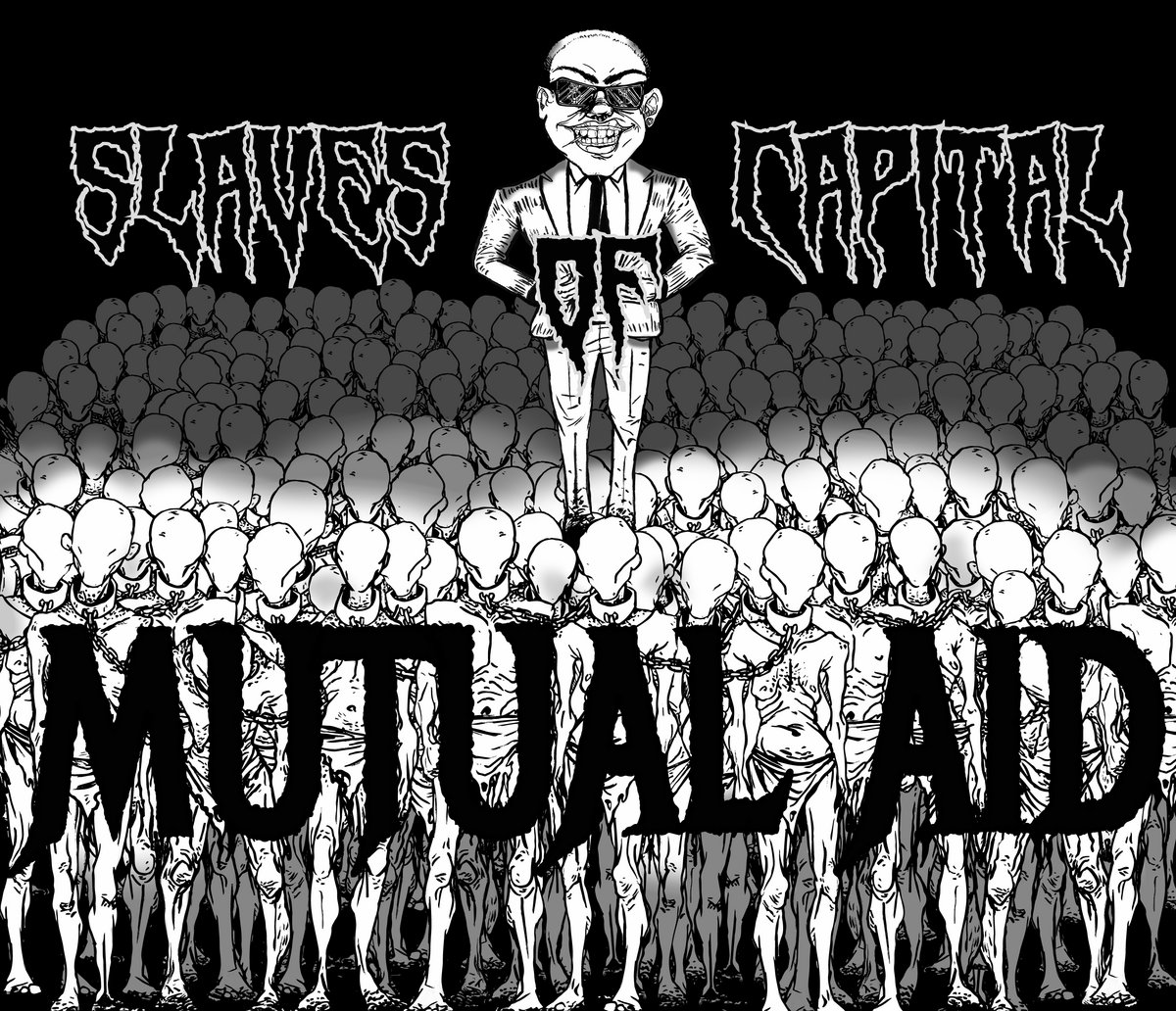 MUTUAL AID - Slaves Of Capital cover 