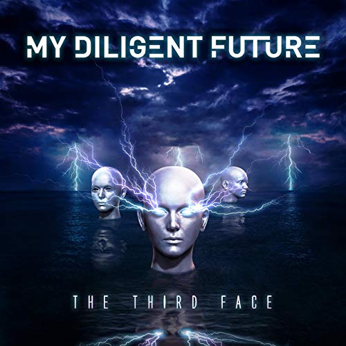 MY DILIGENT FUTURE - The Third Face cover 