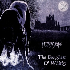 MY DYING BRIDE - The Barghest O' Whitby cover 