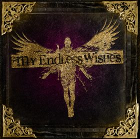 MY ENDLESS WISHES - My Endless Wishes cover 