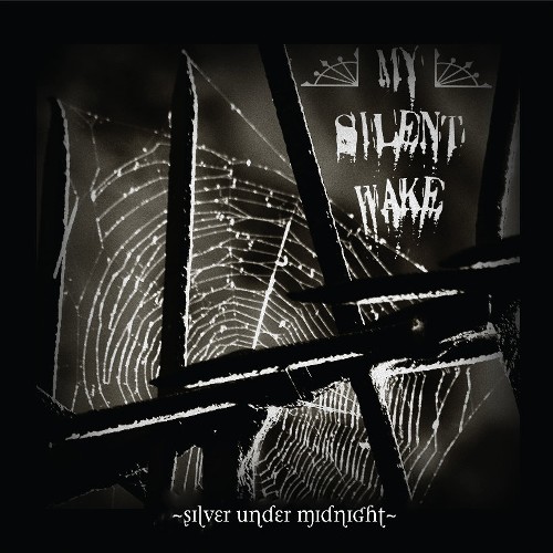 MY SILENT WAKE - Silver Under Mdnight cover 