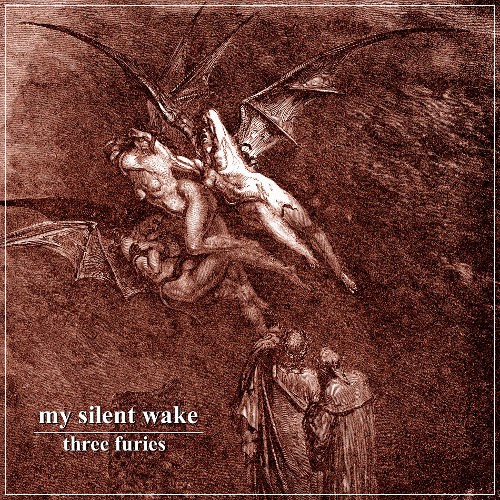 MY SILENT WAKE - Three Furies cover 
