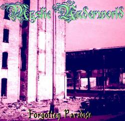 MYSTIC UNDERWORLD - Forgotten Paradise cover 